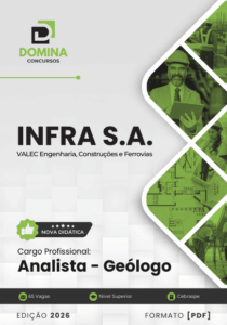 Apostila Completa para Analista Geólogo: Concurso INFRA Valec 2026