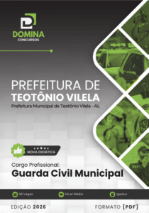 Apostila Completa para Guarda Civil Municipal de Teotônio Vilela – AL 2026