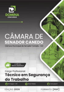 Apostila Profissional: Técnico em Segurança do Trabalho – Câmara Senador Canedo/GO 2026