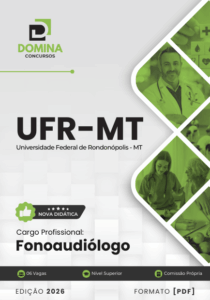 Apostila de Fonoaudiologia UFR-MT 2026: Conteúdos e Diretrizes Essenciais
