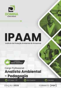 Apostila do Analista Ambiental: Pedagogia e Práticas para o IPAAM 2026