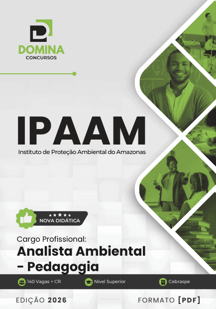 Apostila do Analista Ambiental: Pedagogia e Práticas para o IPAAM 2026