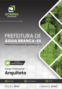 Apostila do Arquiteto – Águia Branca ES: Diretrizes e Projetos 2026