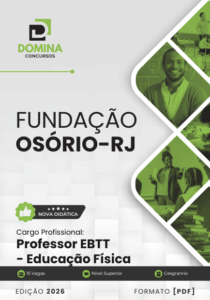 Apostila do Professor de Educação Física: Aprendizado e Práticas para 2026 – Fundação Osório RJ