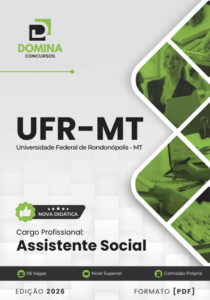 Apostila para Assistente Social da UFR-MT 2026: Guia Completo de Estudos