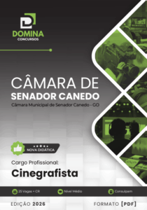 Apostila para Cinegrafista: Câmara Municipal de Senador Canedo – GO 2026