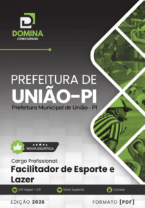 Apostila para Facilitadores de Esporte e Lazer em União – PI 2026: Guia Completo