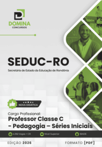 Apostila para Professores de Pedagogia: Séries Iniciais – SEDUC RO 2026