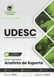 Prepare-se para o Sucesso: Apostila Analista de Suporte UDESC 2026!