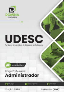 Transforme sua Carreira com a Apostila Administrador UDESC 2026: Garanta sua Aprovação!