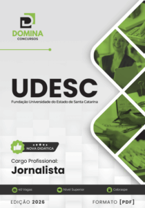 Transforme sua carreira: Apostila Jornalista UDESC 2026 para o sucesso garantido!