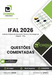150 Questões Comentadas para o Concurso IFAL 2026: Prepare-se com Eficácia!