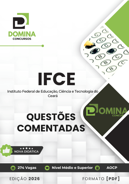 Análise Completa das Questões Comentadas para o Concurso IFCE 2026 Análise Completa das Questões Comentadas para o Concurso IFCE 2026
