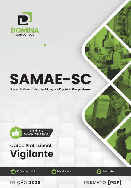 Aposte no Futuro: Apostila Vigilante SAMAE Campos Novos SC 2026 para Seu Sucesso!