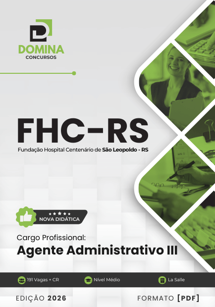 Apostila Completa para Agente Administrativo FHC RS 2026: Prepare-se para o Sucesso
