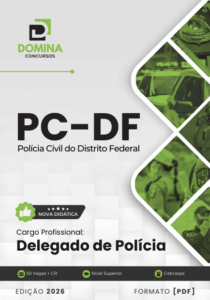 Apostila Completa para Delegado de Polícia PC DF 2026: Guia de Estudos e Preparação