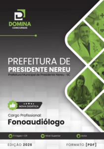 Apostila Fonoaudiólogo 2026: Aprimore sua Carreira em Presidente Nereu, SC!