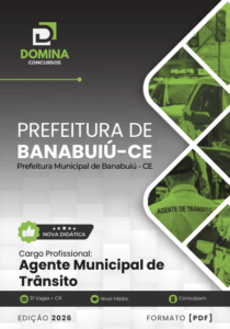 Apostila Preparatória para Agente Municipal de Trânsito – Banabuiú CE 2026