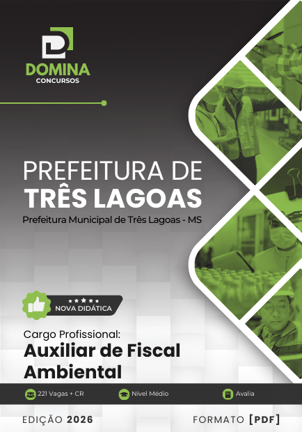 Apostila Profissional para Auxiliar de Fiscal Ambiental – Três Lagoas, MS 2026