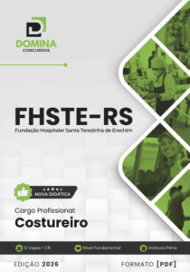 Apostila Profissional para Costureiro: FHSTE RS 2026 – Guia Completo de Capacitação