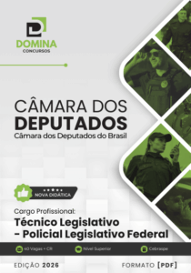 Apostila Técnica para o Cargo de Policial Legislativo Federal – Câmara dos Deputados 2026