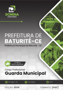 Apostila da Guarda Municipal de Baturité – CE: Guia Completo para 2026