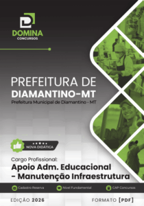Apostila de Apoio Administrativo Educacional – Infraestrutura em Diamantino/MT 2026
