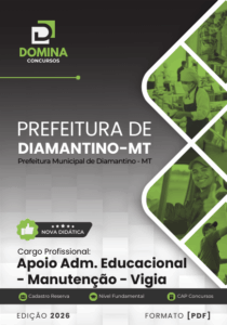 Apostila de Apoio Administrativo Educacional para Vigilantes em Diamantino – MT 2026
