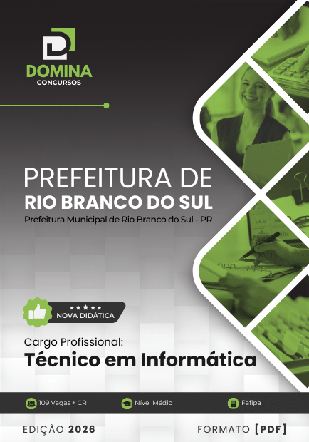 Apostila de Técnico em Informática 2026 – Rio Branco do Sul, PR: Guia Completo Apostila de Técnico em Informática 2026 – Rio Branco do Sul, PR: Guia Completo