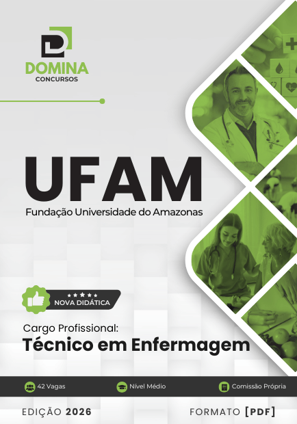 Apostila do Técnico em Enfermagem UFAM 2026: Conteúdos e Diretrizes Essenciais Apostila do Técnico em Enfermagem UFAM 2026: Conteúdos e Diretrizes Essenciais