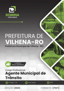 Apostila para Agente de Trânsito – Vilhena RO 2026: Guia Completo de Estudos