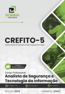 Apostila para Analista de Segurança e Tecnologia da Informação CREFITO 5 RS 2026