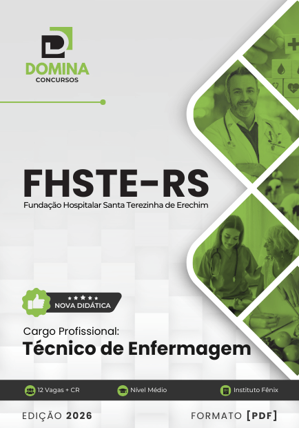 Apostila para Técnico em Enfermagem – FHSTE RS 2026: Conteúdos e Diretrizes Atualizadas