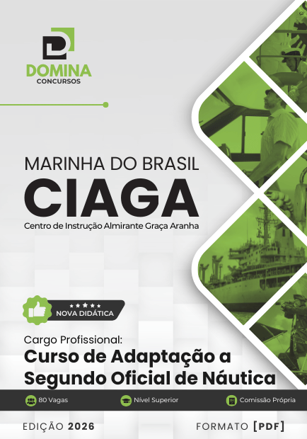 Conquiste os Mares: Apostila Segundo Oficial de Náutica Marinha CIAGA 2026