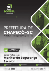Desvende a Apostila Monitor de Segurança Escolar Chapecó SC 2026 e amplie suas oportunidades!