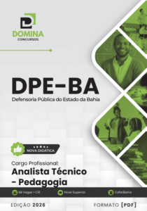 Desvende sua Carreira: Apostila Completa para Analista Técnico Pedagógico DPE BA 2026