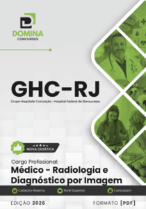 Domine Radiologia com a Apostila Médica GHC RJ 2026: Seu Caminho para o Sucesso!