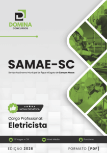 Domine a Elétrica: Apostila SAMAE Campos Novos SC 2026 para Futuro Eletricista!