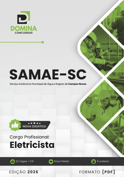 Domine a Elétrica: Apostila SAMAE Campos Novos SC 2026 para Futuro Eletricista!