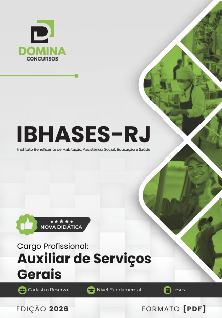 Domine o Mercado: Apostila Auxiliar de Serviços Gerais IBHASES RJ 2026 Domine o Mercado: Apostila Auxiliar de Serviços Gerais IBHASES RJ 2026