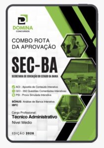 Prepare-se: Combo SEC BA 2026 para Técnico Administrativo Nível Médio!