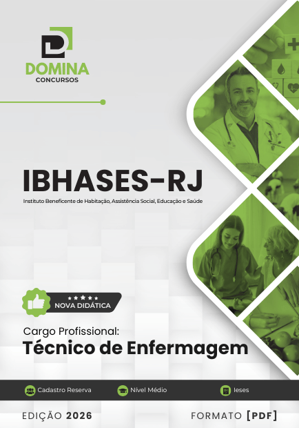 Prepare-se para o Futuro: Apostila Técnico de Enfermagem IBHASES RJ 2026