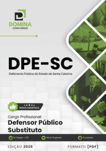 Prepare-se para o Sucesso: Apostila Defensor Público Substituto DPE SC 2026!
