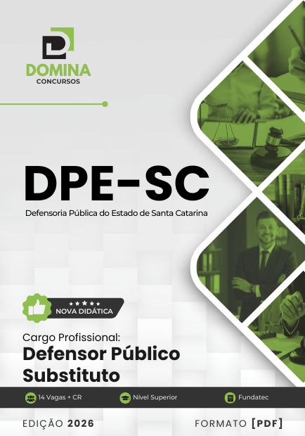 Prepare-se para o Sucesso: Apostila Defensor Público Substituto DPE SC 2026!