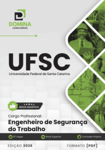 Transforme sua carreira: Apostila Engenheiro em Segurança do Trabalho UFSC 2026!