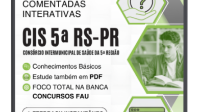 750 Questões Comentadas CIS 5 RS PR 2026: Guia Completo para Concursos FAU
