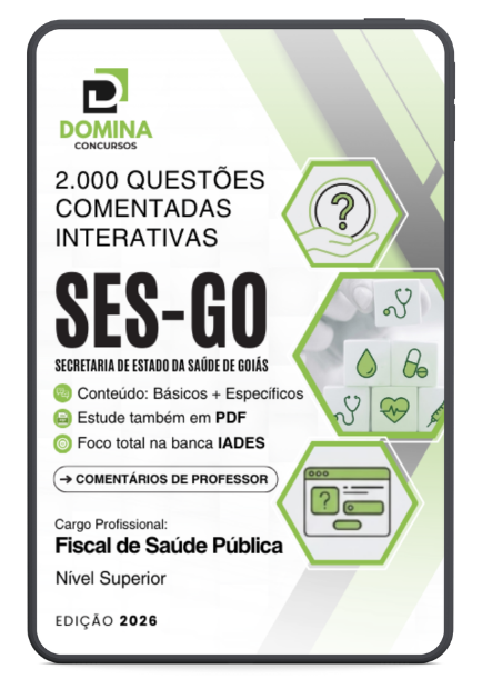 2000 Questões Comentadas: Fiscal de Saúde Pública SES GO 2026 – Guia Completo 2000 Questões Comentadas: Fiscal de Saúde Pública SES GO 2026 – Guia Completo