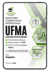 500 Questões Comentadas UFMA 2026: Guia Completo para Nível Superior – Fundação Sousândrade