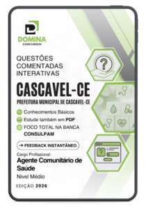 900 Questões Comentadas para o Nível Médio – Cascavel CE 2026 – Instituto Consulpam