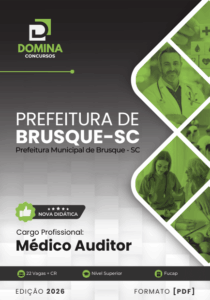 Aposte em Seu Futuro: Apostila para Médico Auditor em Brusque SC 2026!